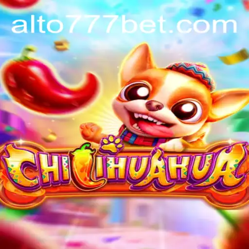 Descubra o Mundo de CHILIHUAHUA: Um Jogo Estratégico com a Marca Alto777.com